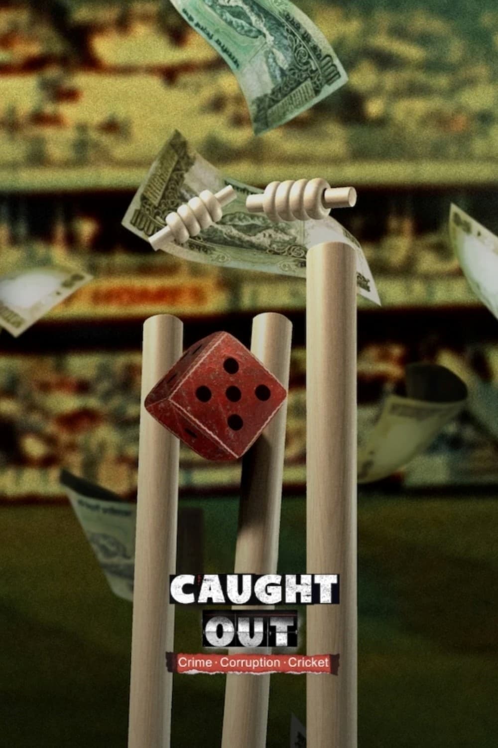 Xem Phim Caught Out: Tội ác. Tham nhũng. Cricket. (Caught Out: Crime. Corruption. Cricket.)