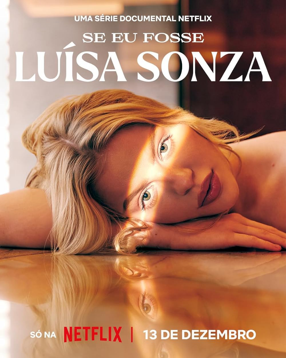 Xem Phim Nếu tôi là Luísa Sonza (If I Were Luísa Sonza)