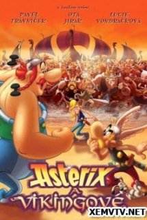 Xem Phim Asterix Và Cướp Biển Vikings (Asterix and the Vikings (2006))