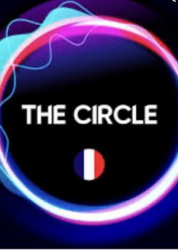 Xem Phim Vòng Xoáy Kỳ Ảo: Pháp Phần 1 (The Circle: France Season 1)
